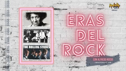 ERAS DEL ROCK / EP: 05 Del blues británico al nacimiento de los Stones