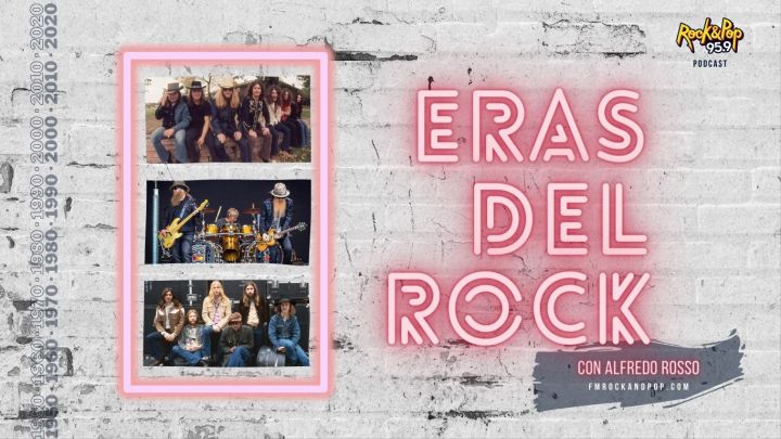 ERAS DEL ROCK / EP: 19 El rock sureño