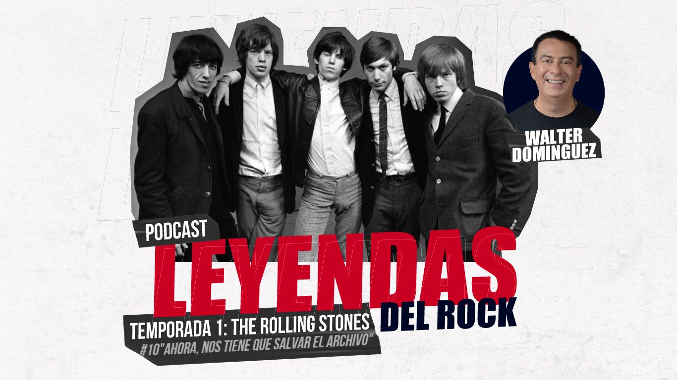 Leyendas del Rock / E10 Ahora, nos tiene que salvar el archivo