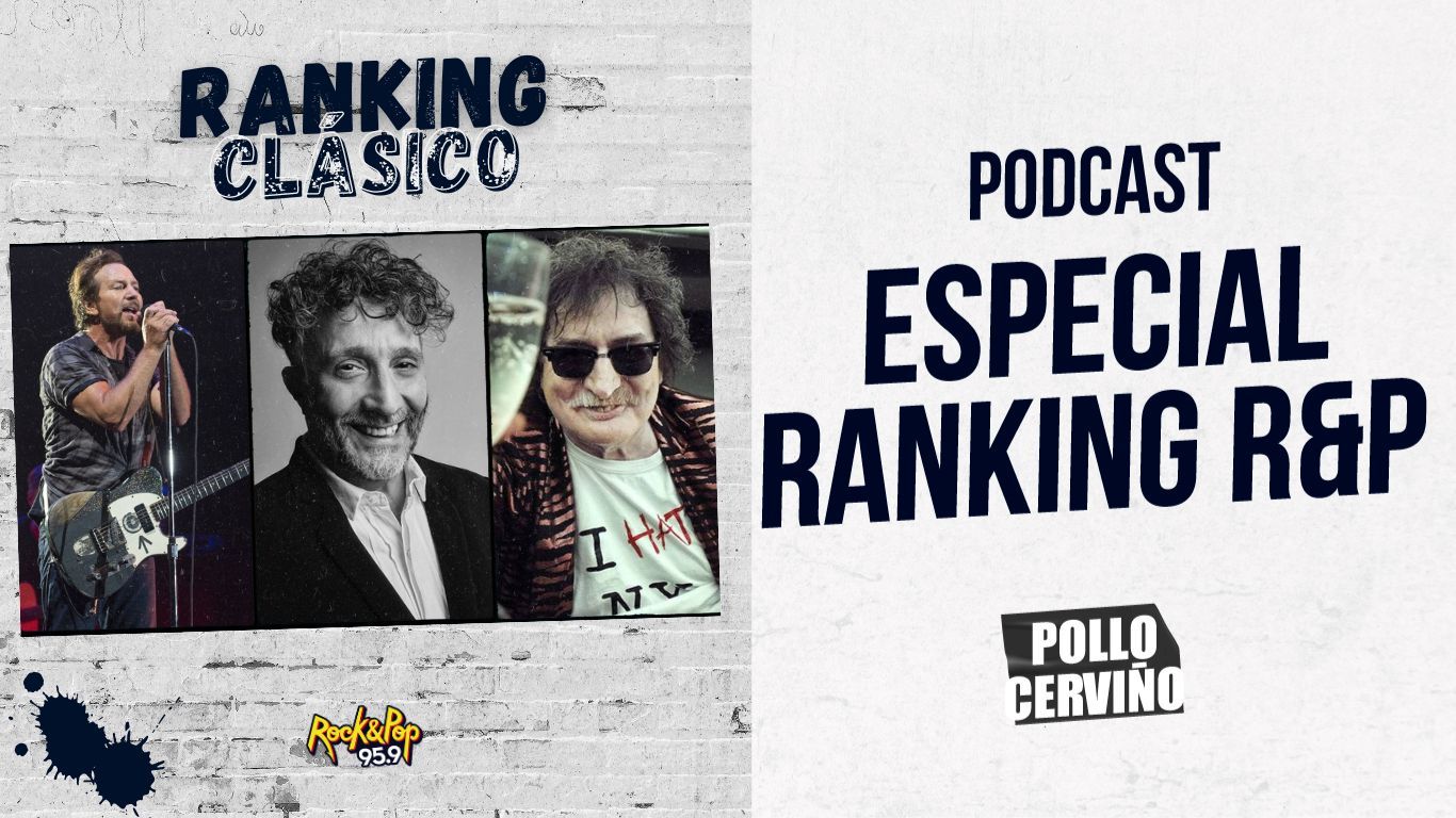 Especial Ranking R&P 07/05/2023